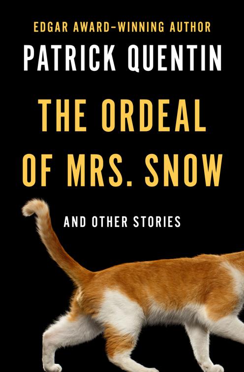 Ordeal of Mrs. Snow