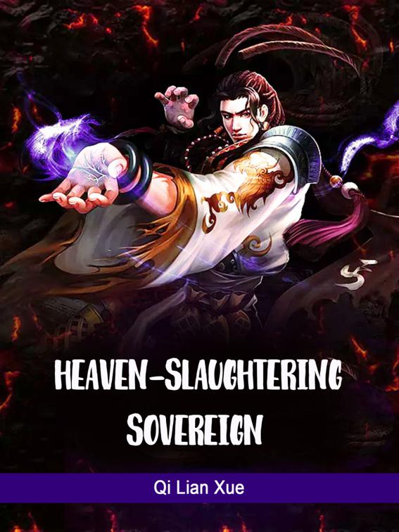 Heaven-slaughtering Sovereign, Volume 8