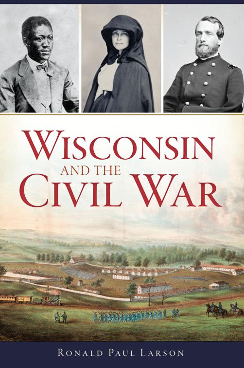 Wisconsin and the Civil War, Civil War Series