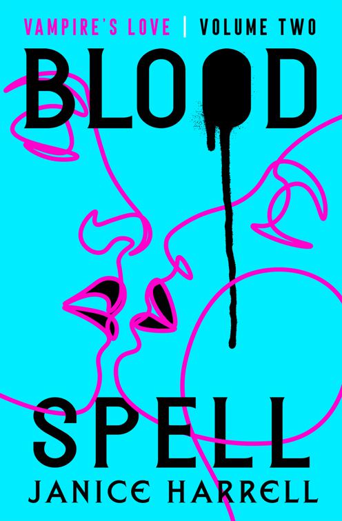 Blood Spell, Vampire&#x27;s Love