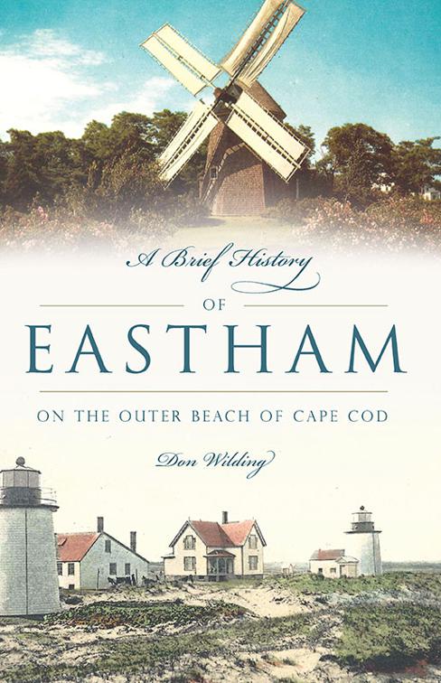 A Brief History of Eastham, Brief History