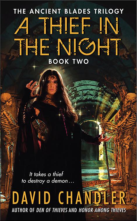 Thief in the Night, Ancient Blades Trilogy