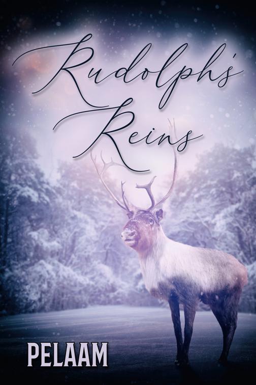 Rudolph&#x27;s Reins