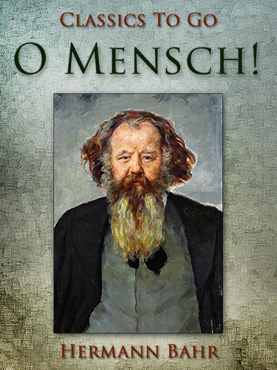 O Mensch!, Classics To Go