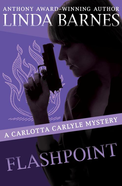 Flashpoint, The Carlotta Carlyle Mysteries