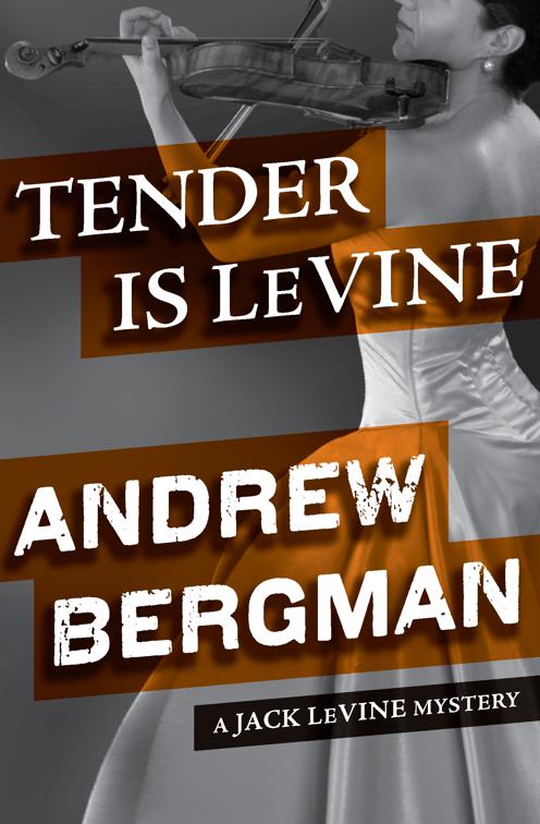 Tender Is LeVine, The Jack LeVine Mysteries