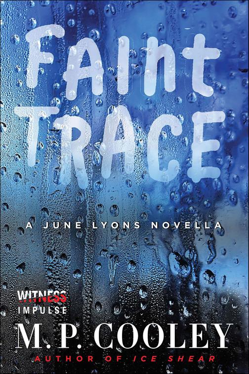 Faint Trace, The June Lyons Series