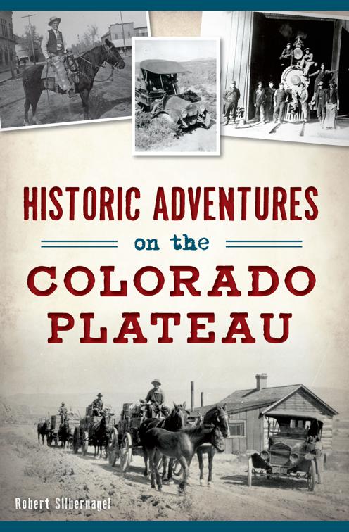 Historic Adventures on the Colorado Plateau, Transportation