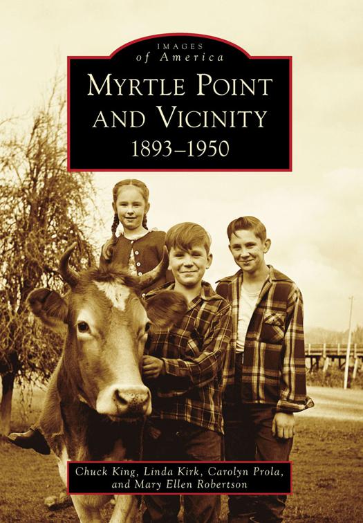 Myrtle Point and Vicinity, Images of America