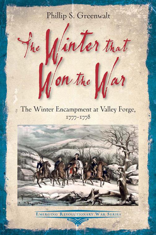 Winter that Won the War, Emerging Revolutionary War Series