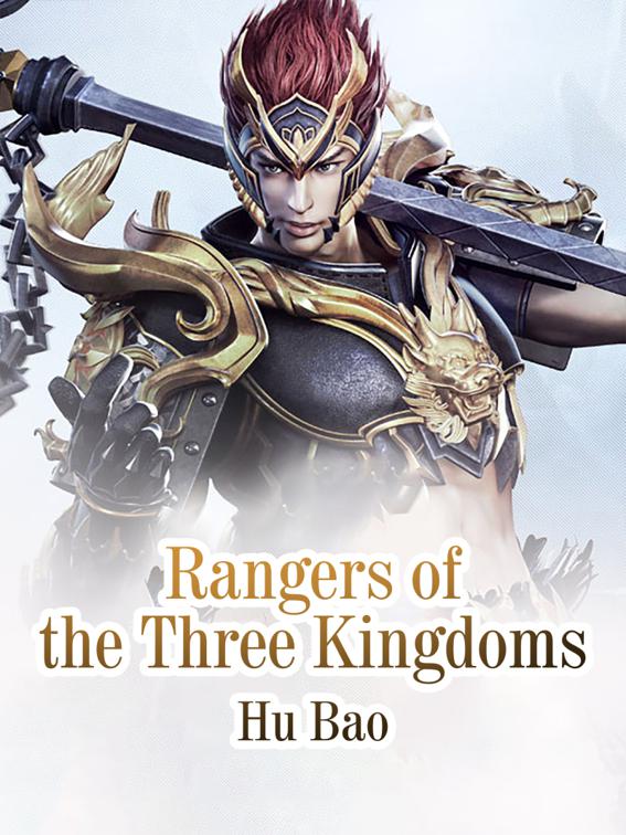 Rangers of the Three Kingdoms, Volume 4