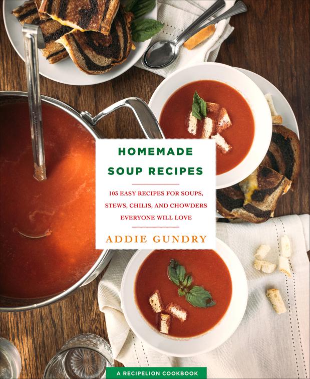 Homemade Soup Recipes, RecipeLion