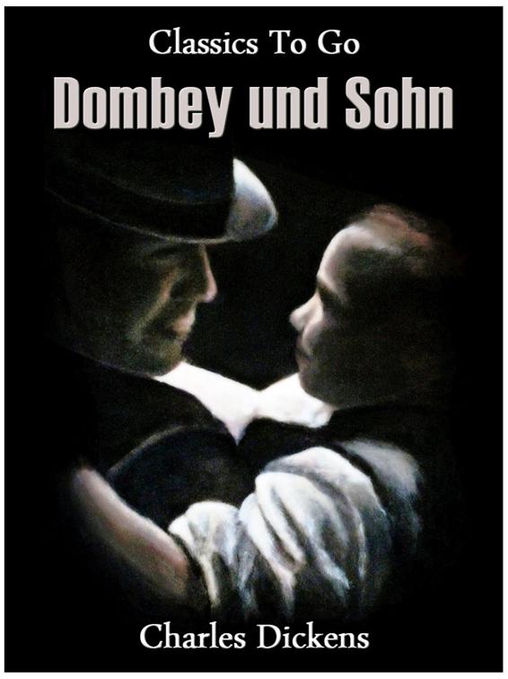 Dombey und Sohn, Classics To Go