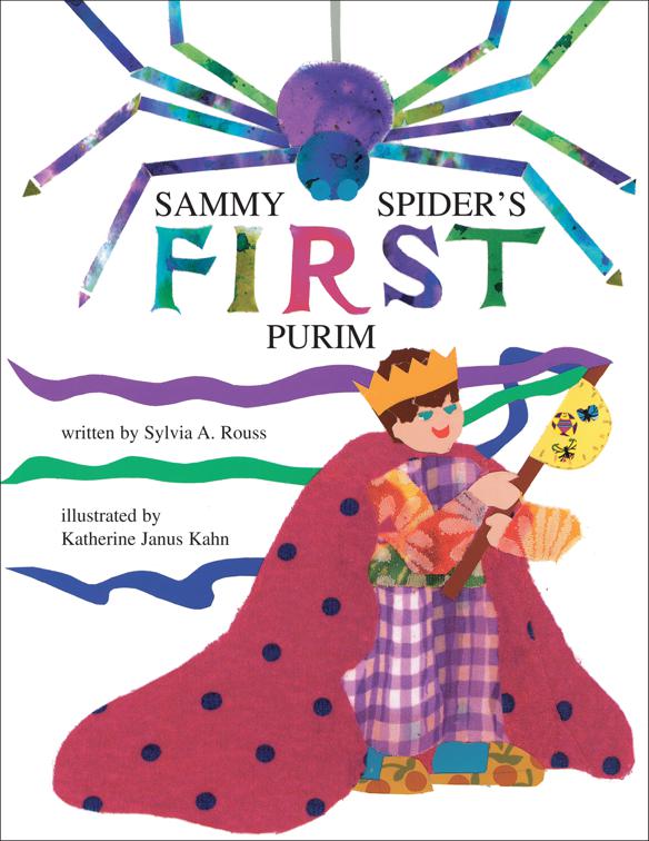 Sammy Spider&#x27;s First Purim