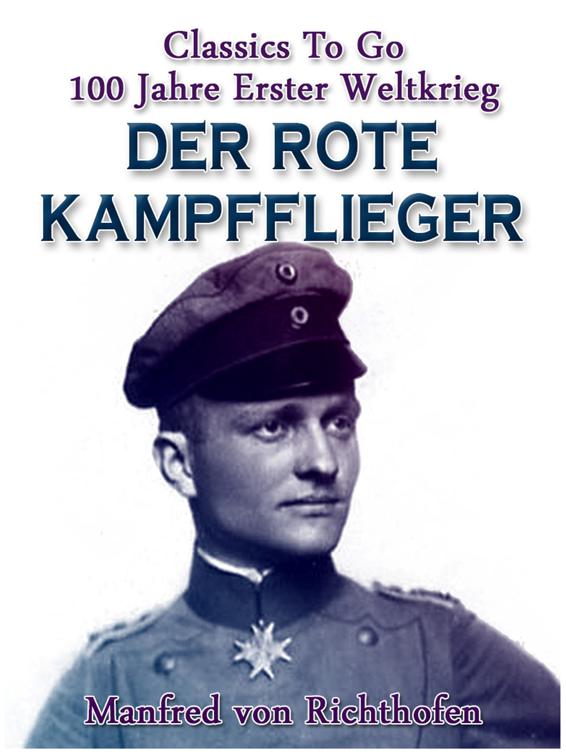 Der rote Kampfflieger, Classics To Go