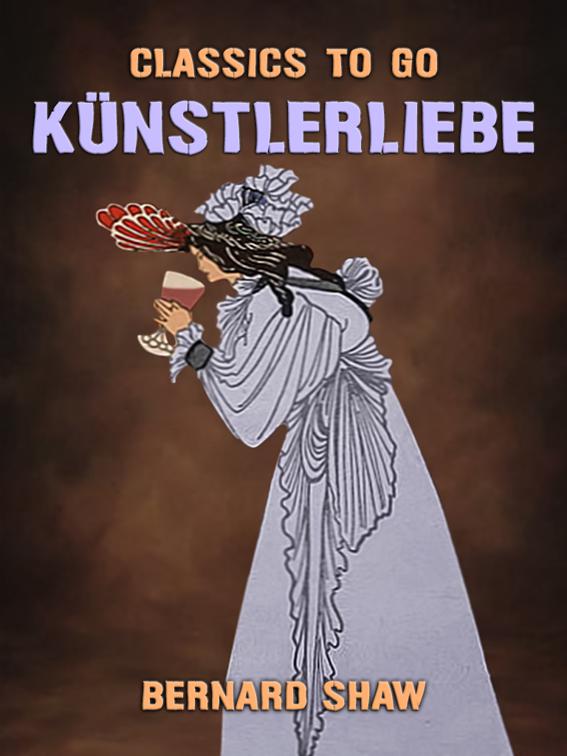 Künstlerliebe, Classics To Go
