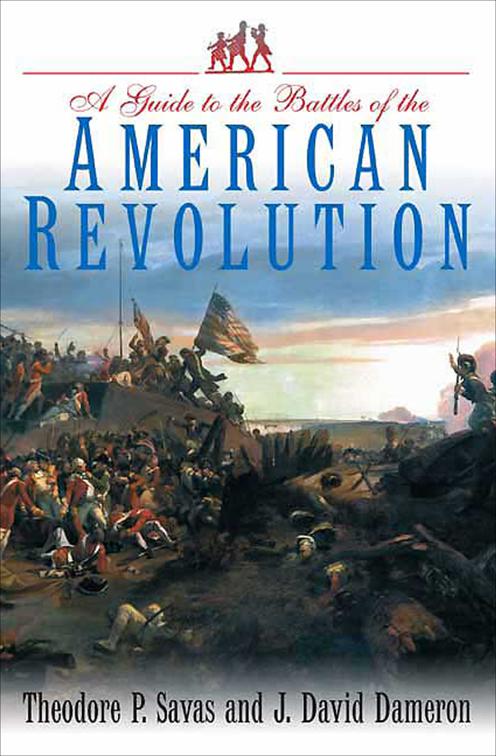 Guide to the Battles of the American Revolution