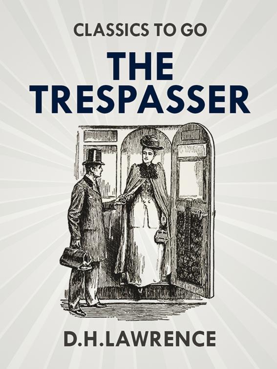 The Trespasser, Classics To Go
