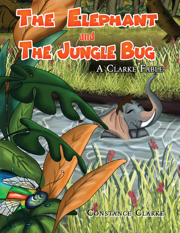 This image is the cover for the book The Elephant and the Jungle Bug