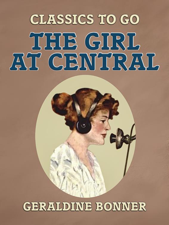The Girl at Central, Classics To Go
