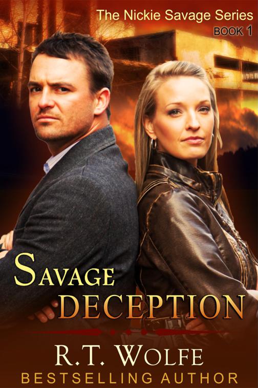 Savage Deception (The Nickie Savage Series, Book 1), The Nickie Savage Series