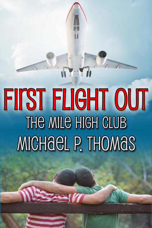 First Flight Out, The Mile High Club
