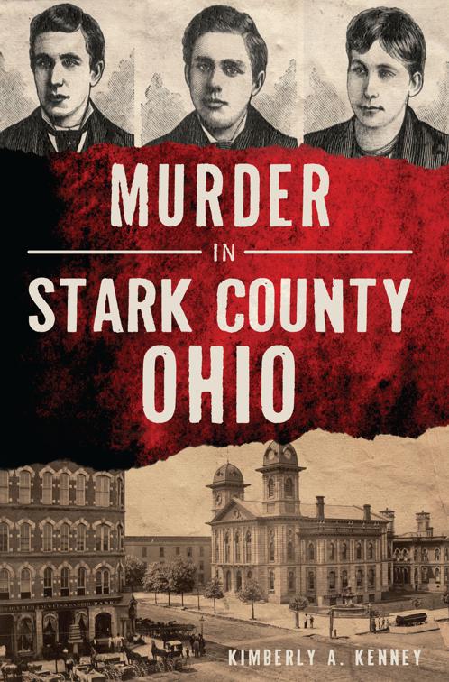 Murder in Stark County, Ohio, Murder &amp; Mayhem