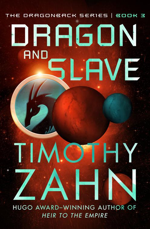 Dragon and Slave, The Dragonback Series