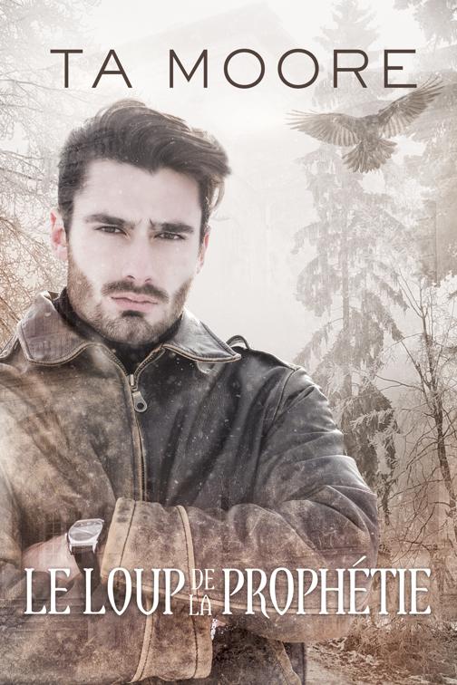 loup de la prophétie, Un hiver de loup