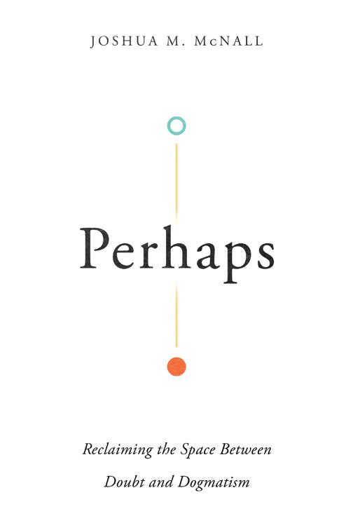 Perhaps