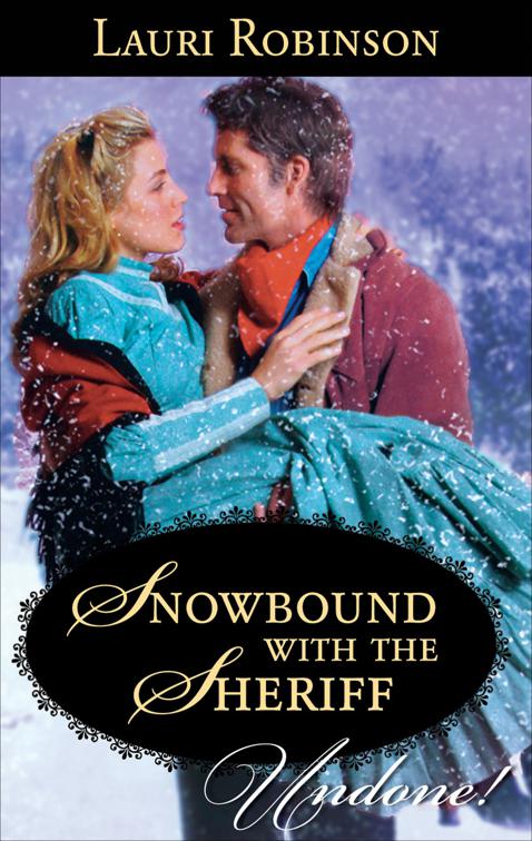 Snowbound with the Sheriff, Undone!