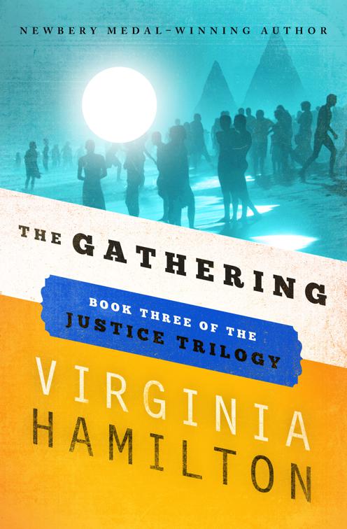 Gathering, The Justice Trilogy