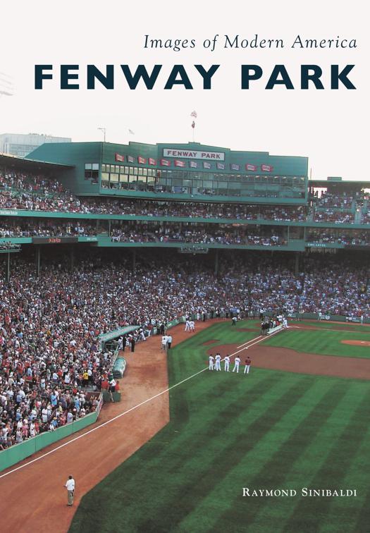 Fenway Park, Images of Modern America