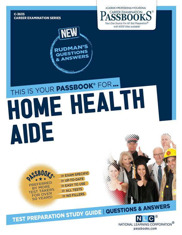 Home Health Aide, Career Examination Series