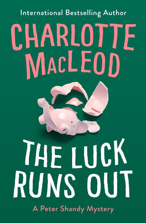 Luck Runs Out, The Peter Shandy Mysteries