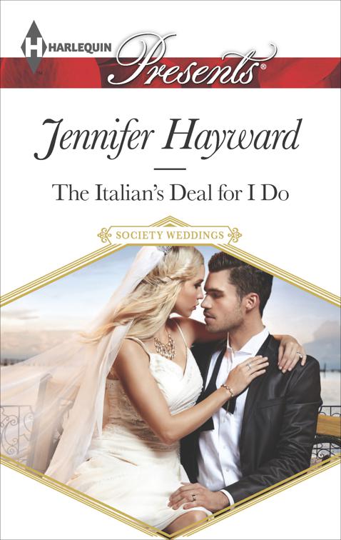 Italian&#x27;s Deal for I Do, Society Weddings