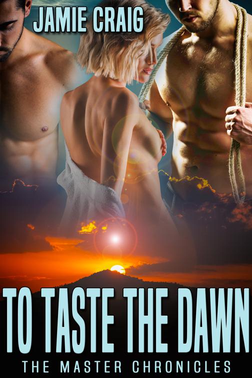 To Taste the Dawn, The Master Chronicles