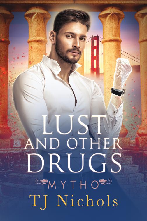 This image is the cover for the book Lust and Other Drugs, Mytho