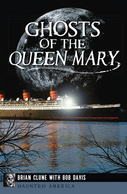 Ghosts of the Queen Mary, Haunted America