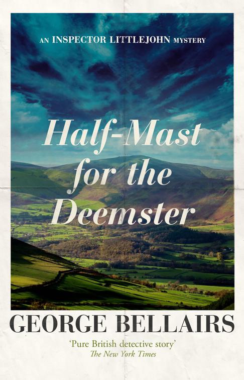 Half-mast for the Deemster, The Inspector Littlejohn Mysteries