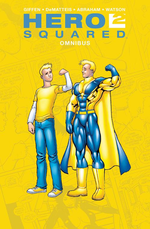 This image is the cover for the book Hero Squared Omnibus, Hero Squared