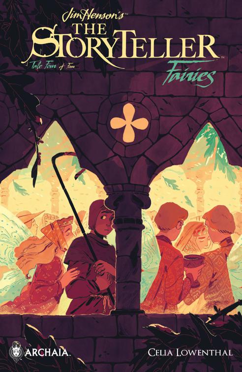 Jim Henson&#x27;s Storyteller: Fairies #4, Jim Henson&#x27;s Storyteller: Fairies