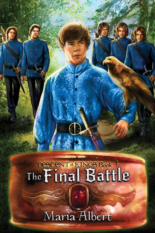This image is the cover for the book The Final Battle, Descent of Kings