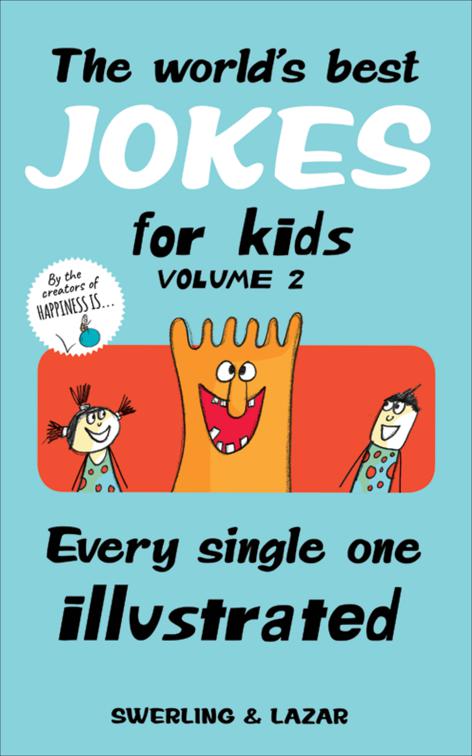 World&#x27;s Best Jokes for Kids, Volume 2