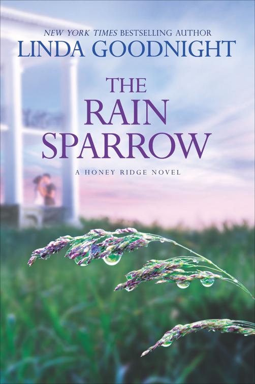 Rain Sparrow, The Honey Ridge Novels