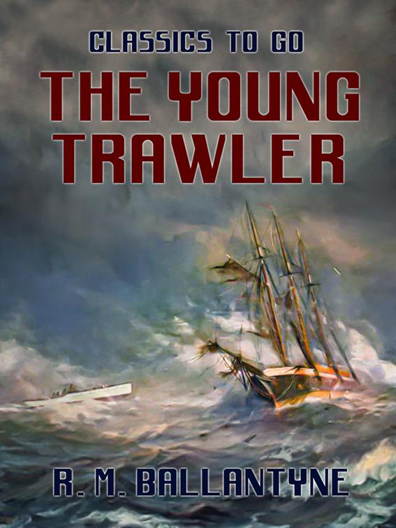 The Young Trawler, Classics To Go