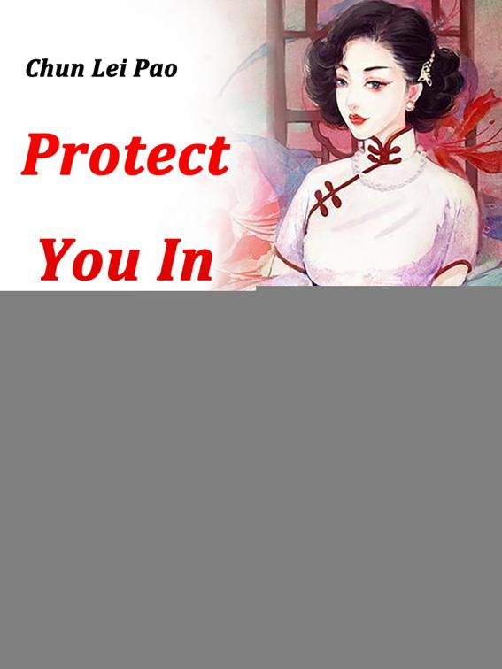 Protect You In My Lifetime, Volume 1