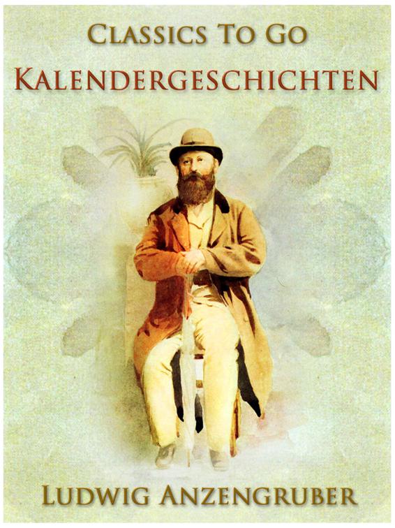Kalendergeschichten, Classics To Go