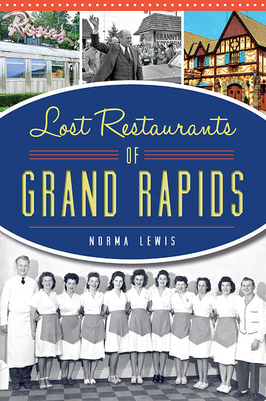 This image is the cover for the book Lost Restaurants of Grand Rapids, American Palate