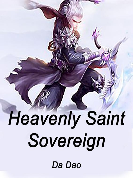 This image is the cover for the book Heavenly Saint Sovereign, Volume 6